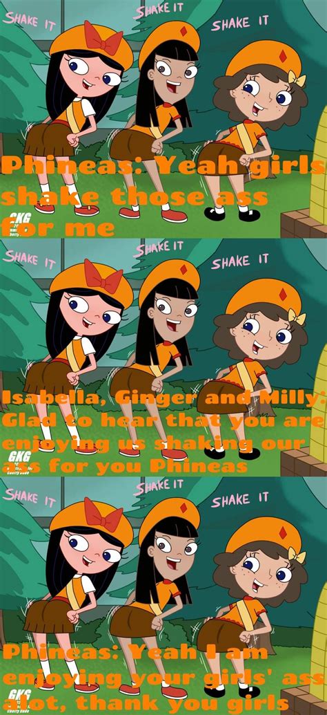 Phineas Loves Isabella Ginger And Milly Shake Ass By Gassycosmoisgone