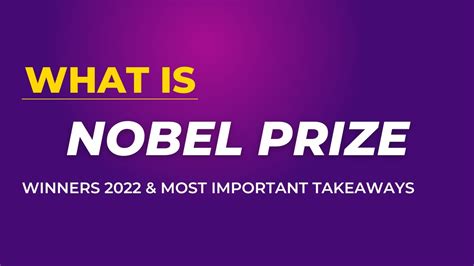 Nobel Prize Winners 2022 And Most Important Facts Youtube