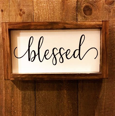 Blessed By Dwellingcreations On Etsy Blessed Novelty Sign Etsy