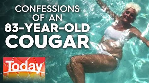83 Year Old Cougar Dates Men In Their 20s Today Show Australia Youtube