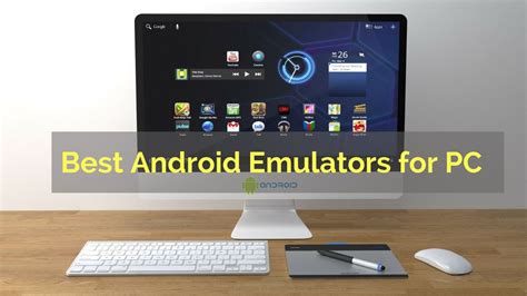 Best Android Emulator for PC - CODERSERA