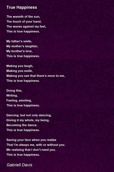 True Happiness Poem By Gabriell Davis Poem Hunter Comments