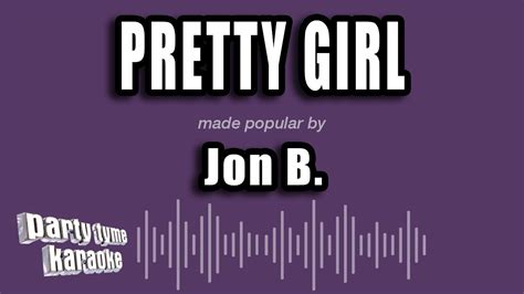 Jon B Pretty Girl Karaoke Version Youtube