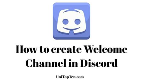 How To Create A Welcome Channel Discord Club Discord