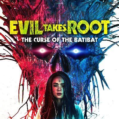 Evil Takes Root The Curse Of The Batibat Movie On Twitter Why