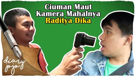 Ciuman Maut Kamera Mahalnya Raditya Dika Youtube