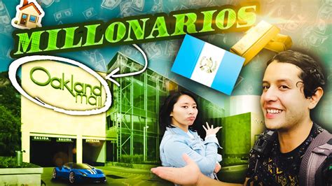 🤑aquí Viven Los Millonarios 💵de Guatemala 🇬🇹 Zona 10 Oakland Mall