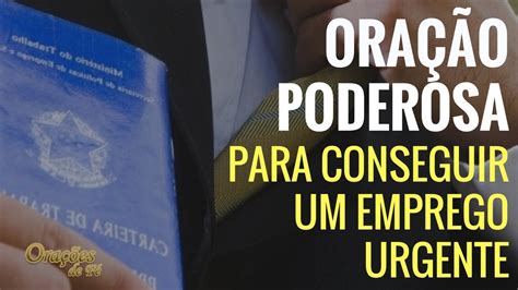 Oração Poderosa Para Conseguir Um Emprego