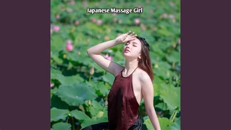 Japanese Massage Girl Youtube