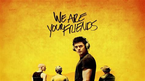 We Are Your Friends Full Mixtape Zac Efron Youtube