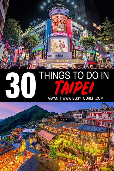 The Top Things To Do In Taiwan With Text Overlay That Reads 30 Things