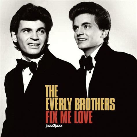 Since You Broke My Heart Lyrics The Everly Brothers Only On Jiosaavn