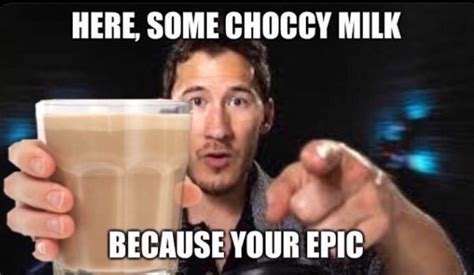 Choccy Milk Know Your Meme
