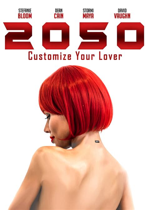 Sex Bot Sci Fi Film “2050” Starring Dean Cain In Theaters January 2020