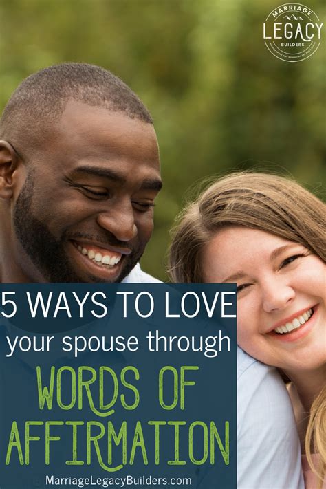5 ways to love your spouse through words of affirmation marriage legacy builders™