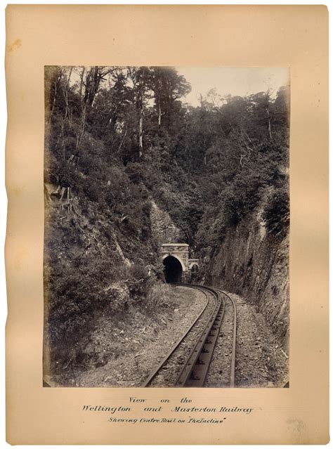 Wellington Masterton Railway Circa 1880 Rimutaka Incline Entrance To