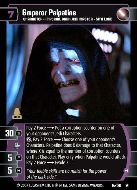 Check spelling or type a new query. Emperor Palpatine (H) Card - Star Wars Trading Card Game