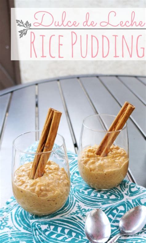 Dulce De Leche Rice Pudding Arroz Con Leche Recipe Orange County