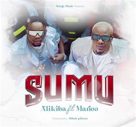 Audio Alikiba Ft Marioo Sumu Download Dj Mwanga