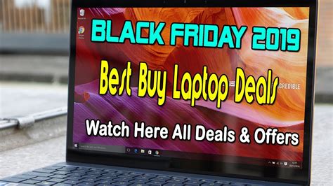Best Buy Black Friday 2019 Laptop Deals Bestbuy Black Friday Top 10
