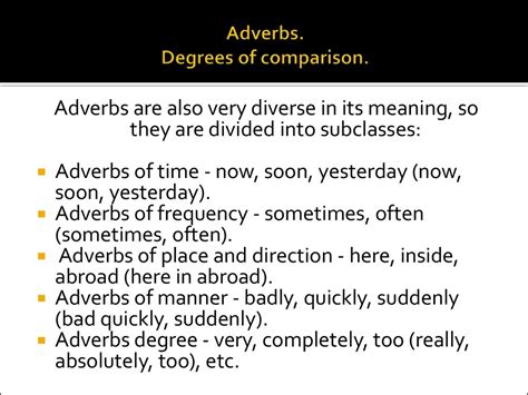 · he had hardly begun. Adverbs. Degrees of comparison - презентация онлайн