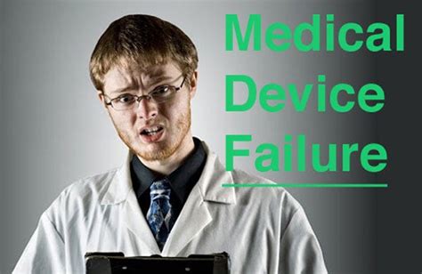 8 Recent Medical Device Failures Catching Fdas Eye