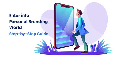 Step By Step Guide On How To Create A Personal Brand