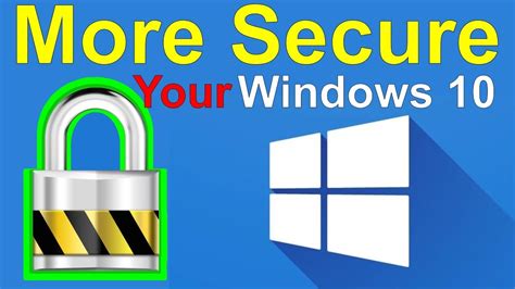 How To Secure Windows 10 Top 20 Ways To More Secure Youtube