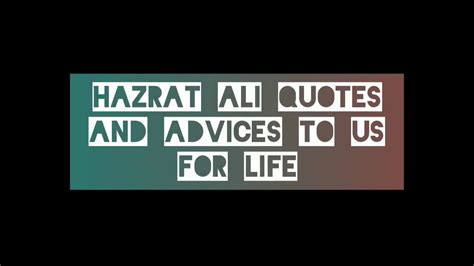 Hazrat Ali Life Changing Quotes That Will Change Your Life Youtube