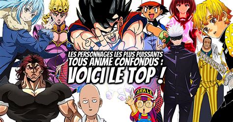 top des personnages les plus forts des anime gaak