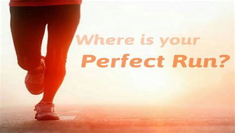 Where Is Your Perfect Run 5 Ways To Increase Your Running Stamina