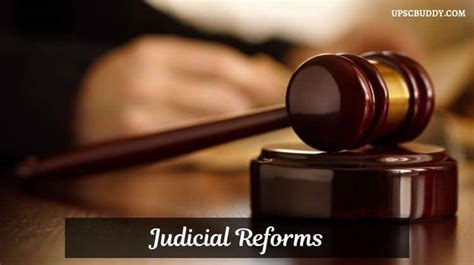 Judicial Reforms Why India Needs It
