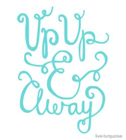 Up up and away quote. Pin by Tia Lissie on Pretty Words. | Girlie quote, Pretty ...