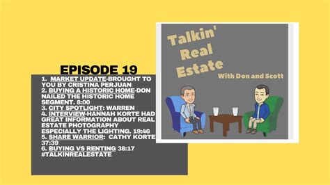 Talkin Real Estate Episode 19 Youtube