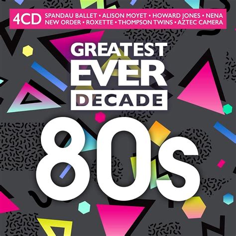 Greatest Ever Decade 80s Uk Cds And Vinyl
