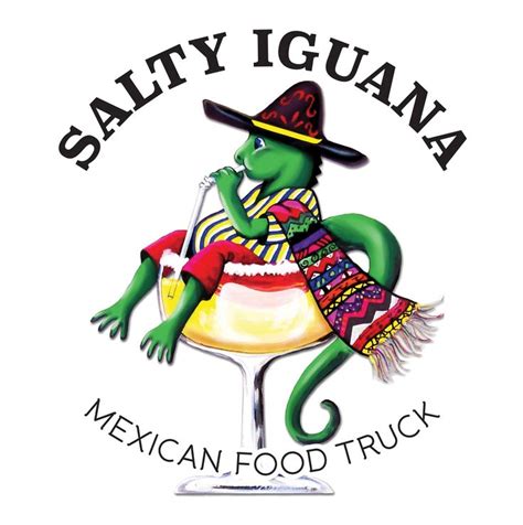 Salty Iguana Mexican Food Truck Iggys Greengo Salty