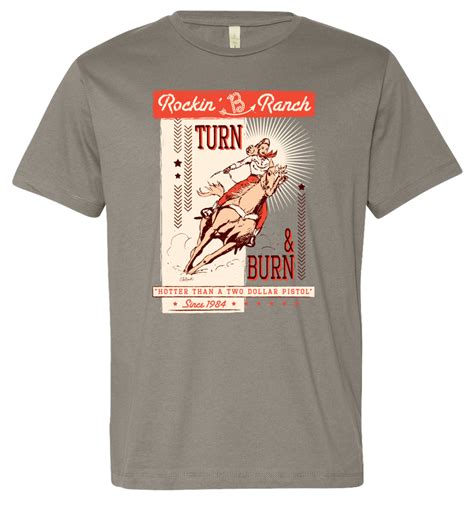 Hotter than a two dollar pistol. Turn & Burn Vintage Cowgirl Tee / Rockin' B Clothing