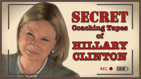 Secret Coaching Tapes of Hillary Clinton - Tape 1 - YouTube