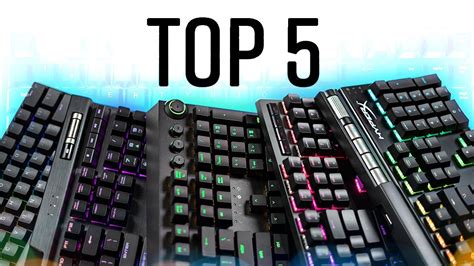 Top 5 Gaming Keyboards 2018 Youtube