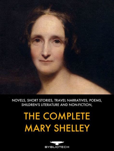 The Complete Mary Shelley By Mary Shelley Ebook Barnes And Noble