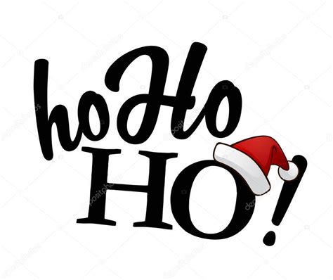 Isolated Black Ho Ho Ho Text With Santas Red Hat On White Back