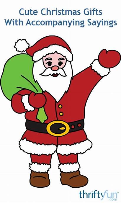 Sayings Gifts Santa Claus