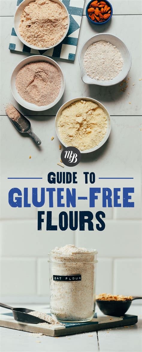 Guide To Gluten Free Flours Minimalist Baker