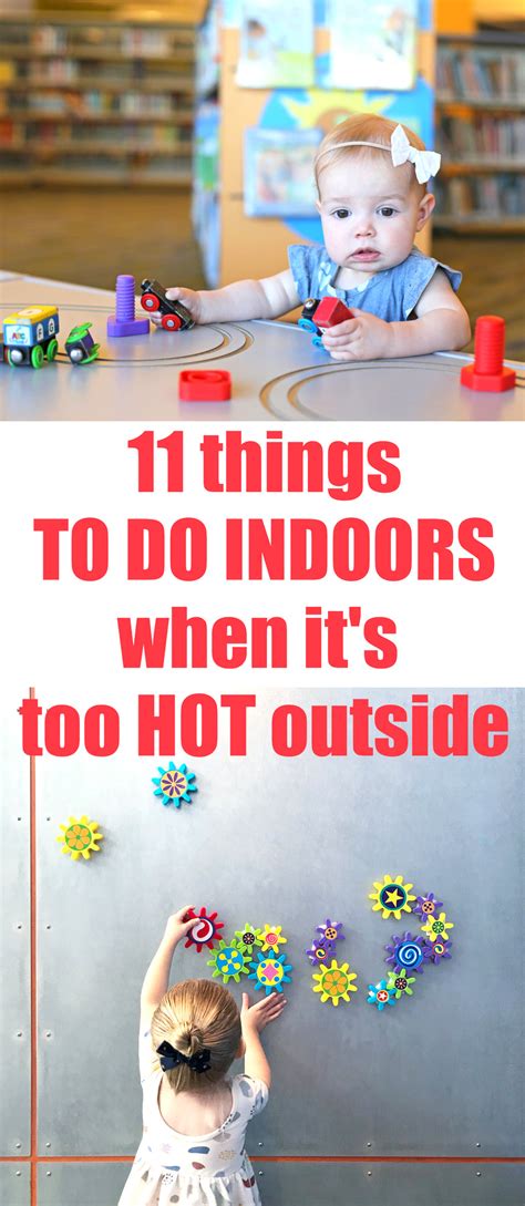 11 Fun Things To Do Indoors When Its Hot Outside Everyday Reading