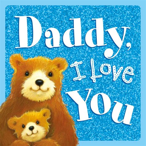 daddy i love you book by igloobooks alison edgson official publisher page simon and schuster