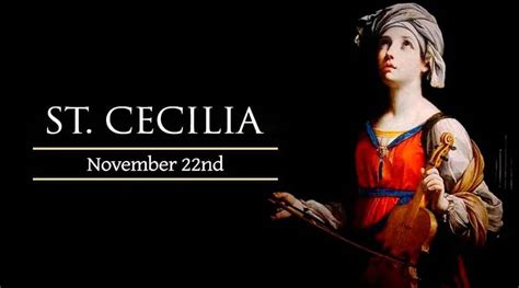 November 22 Saint Cecilia Catholic Telegraph