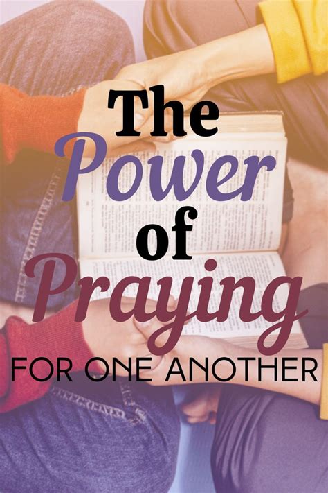 The Power Of Praying For One Another