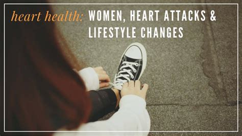 Understanding Heart Health: Women, Heart Attacks ...