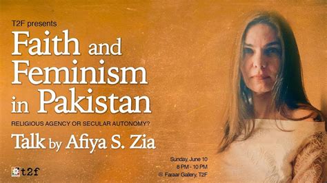 Faith And Feminism In Pakistan Religious Agency Or Secular Autonomy