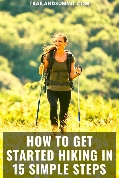 How To Get Started Hiking In 15 Simple Steps Hiking Photography